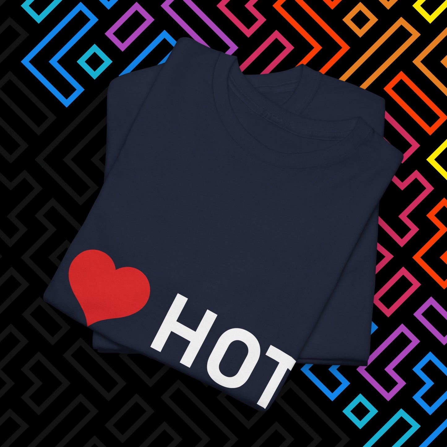 "I ❤️ Hot Moms" T-Shirt Unisex