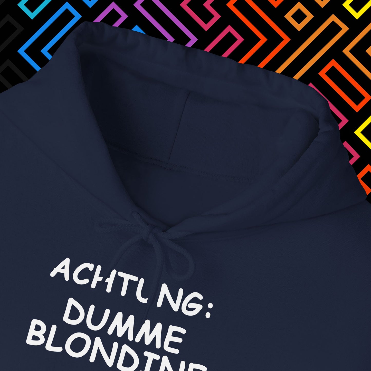 "Dumme Blondine" Hoodie Unisex