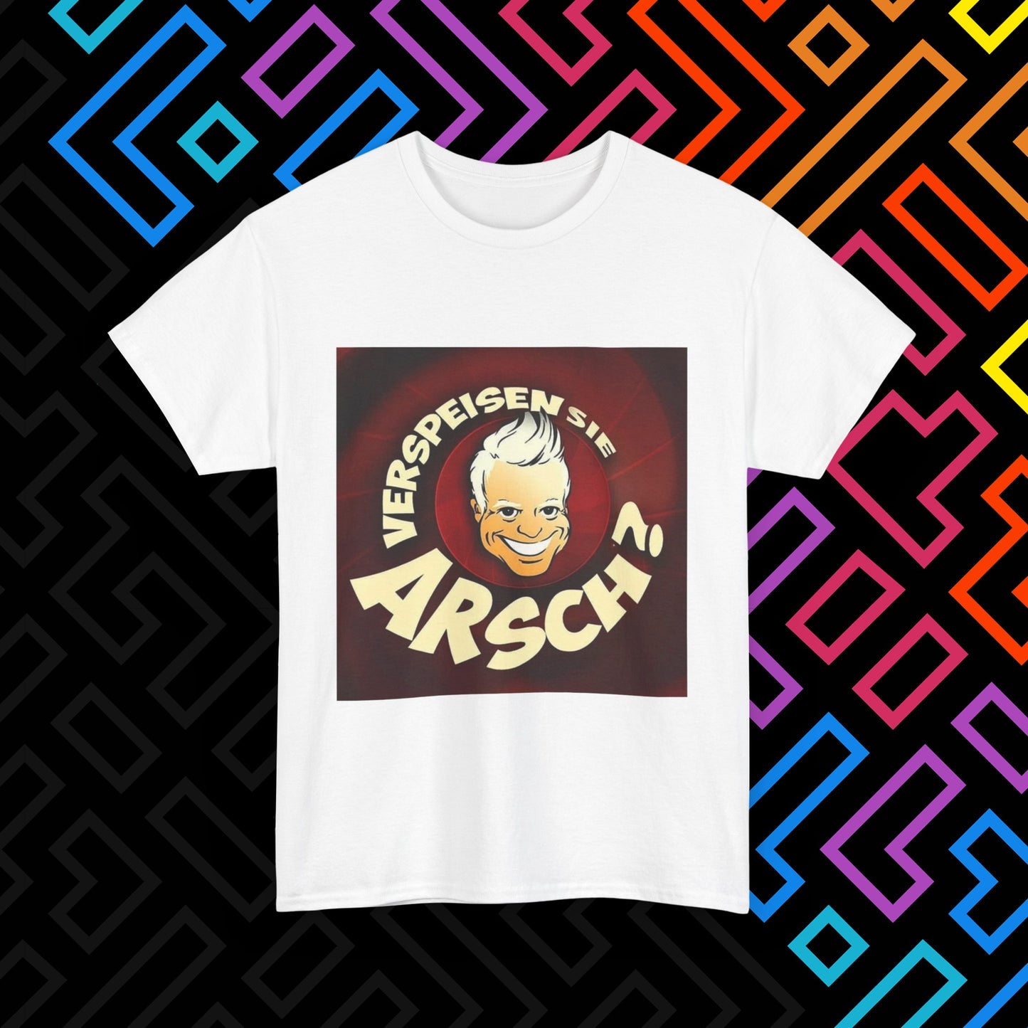 "Verspeisen Sie Arsch?" T-Shirt Unisex