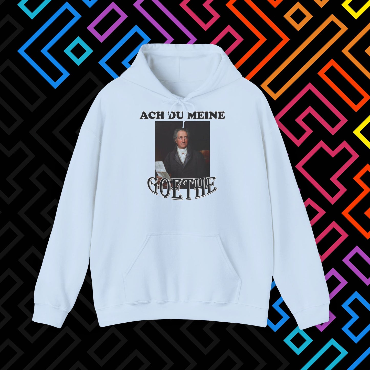 "Ach du meine Goethe" Hoodie Unisex