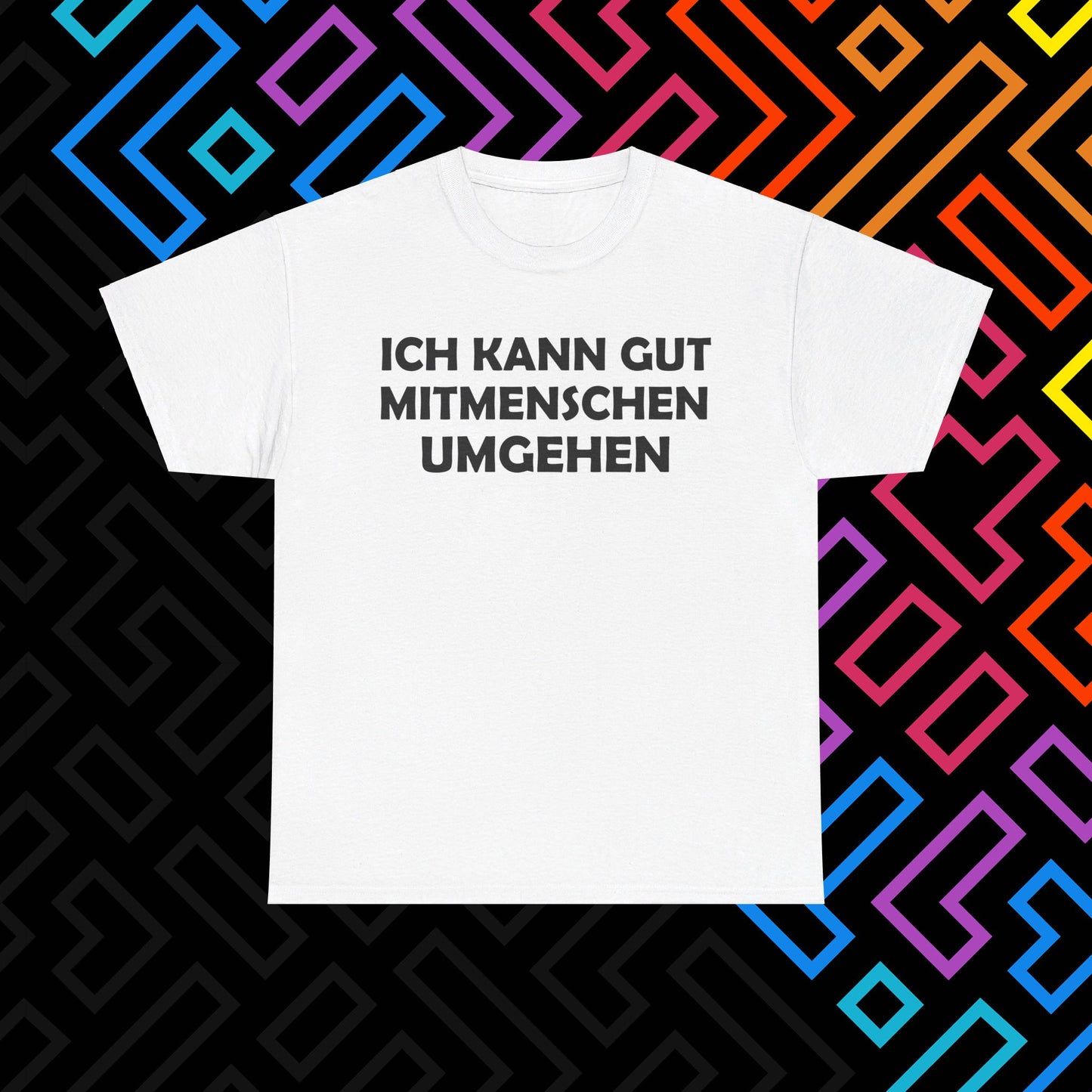 "Mitmenschen umgehen" T-Shirt Unisex