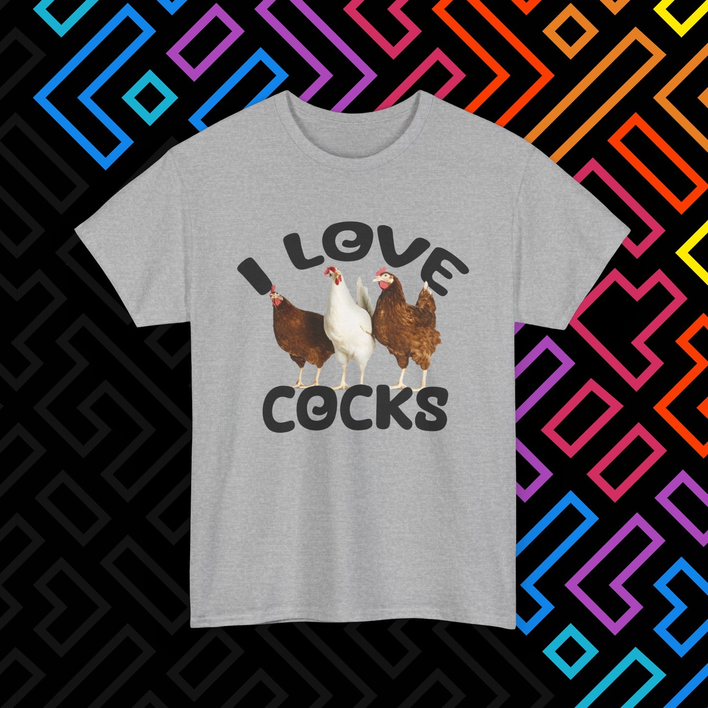 "I Love Cocks" T-Shirt Unisex