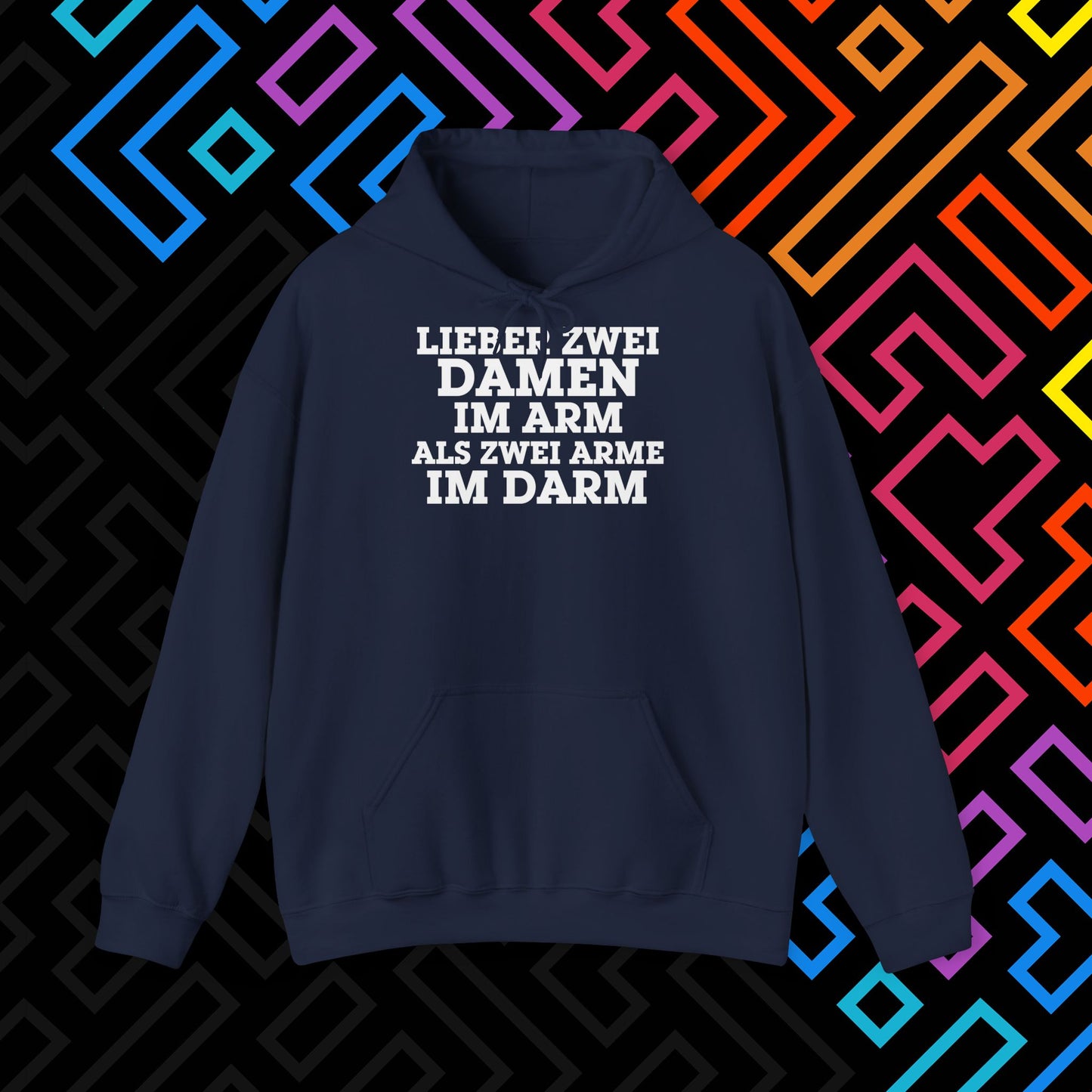 "Lieber zwei Damen im Arm" Hoodie Unisex