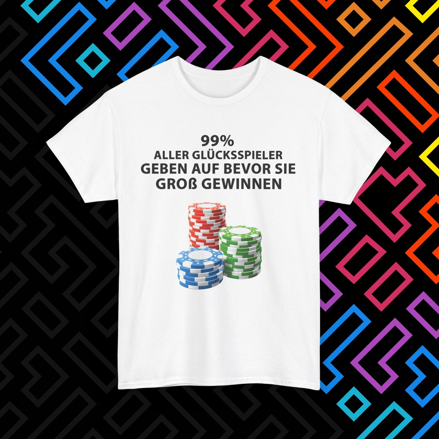 "Glücksspiel" T-Shirt Unisex