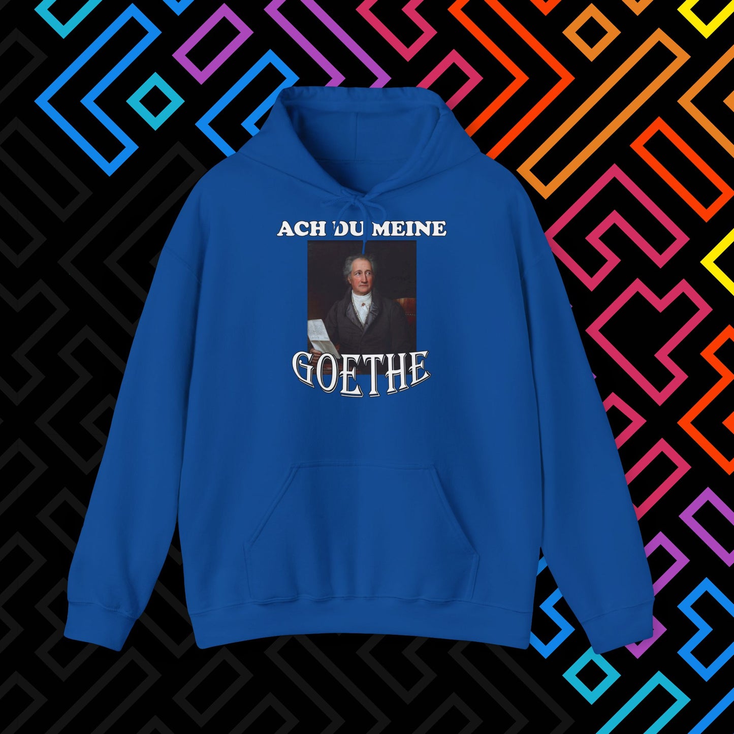"Ach du meine Goethe" Hoodie Unisex