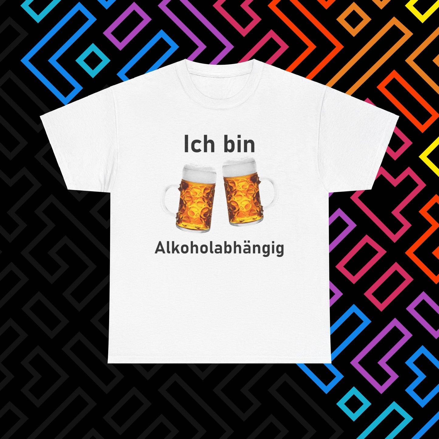 "Alkoholabhängig" T-Shirt Unisex