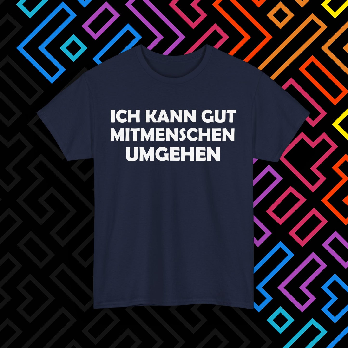 "Mitmenschen umgehen" T-Shirt Unisex