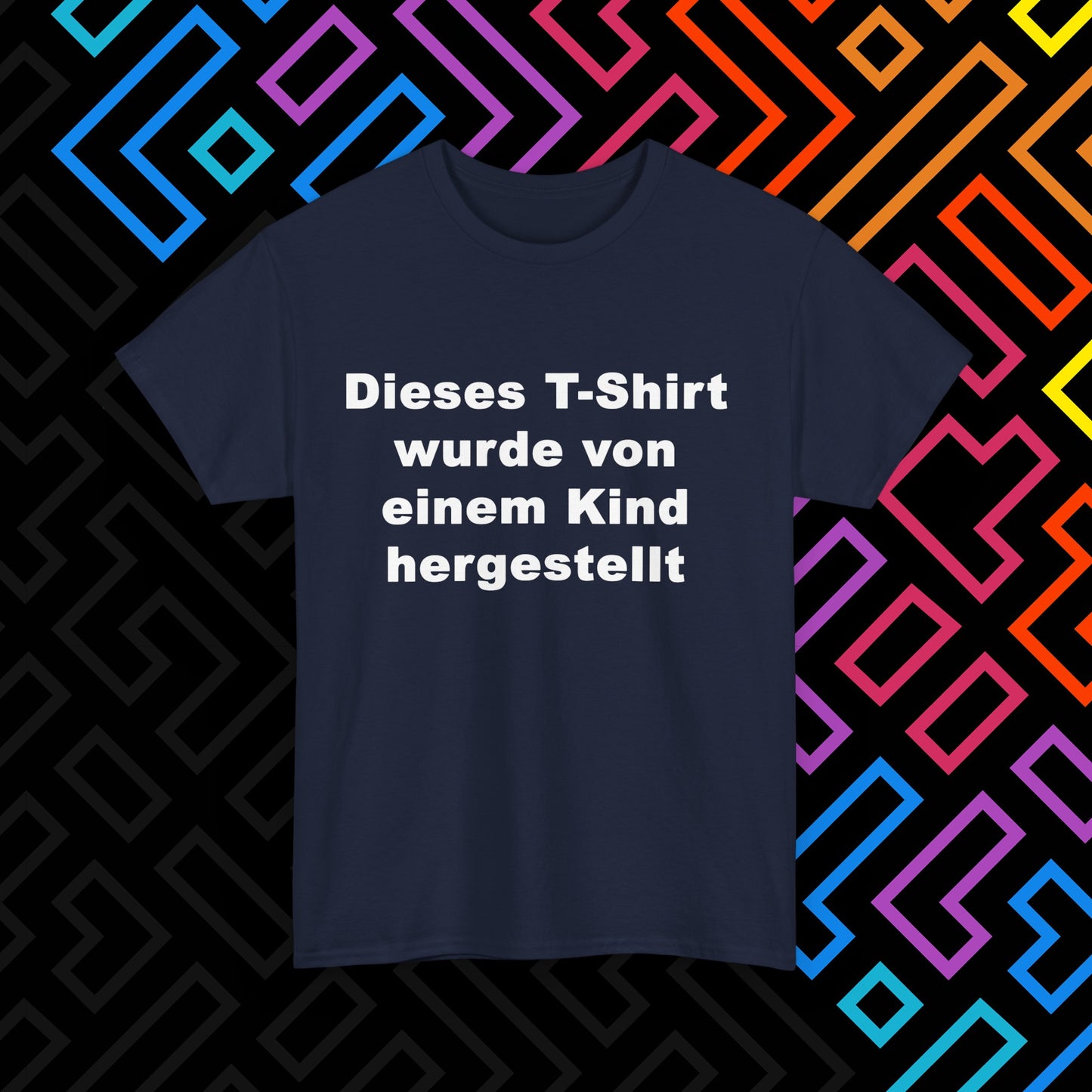 "Vom Kind hergestellt" T-Shirt Unisex