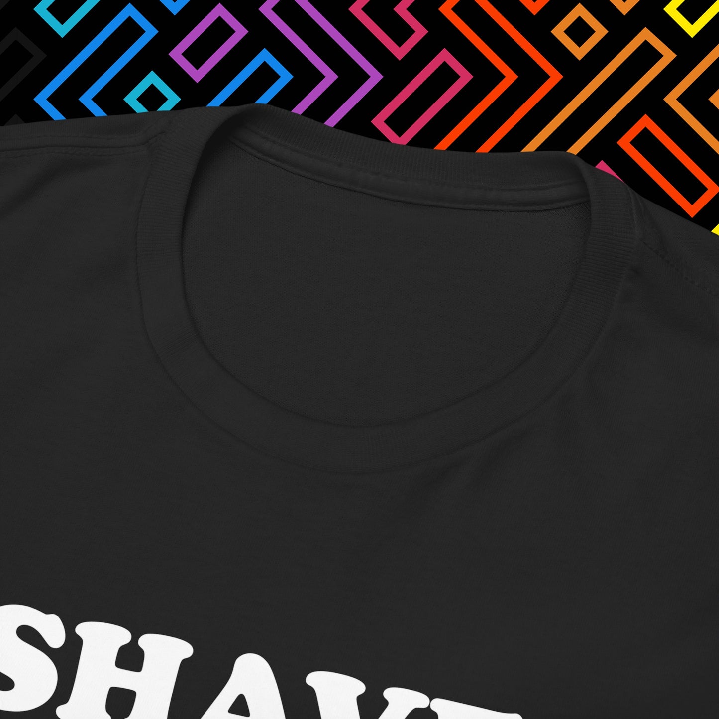 "I Shaved My Balls For This" T-Shirt Unisex