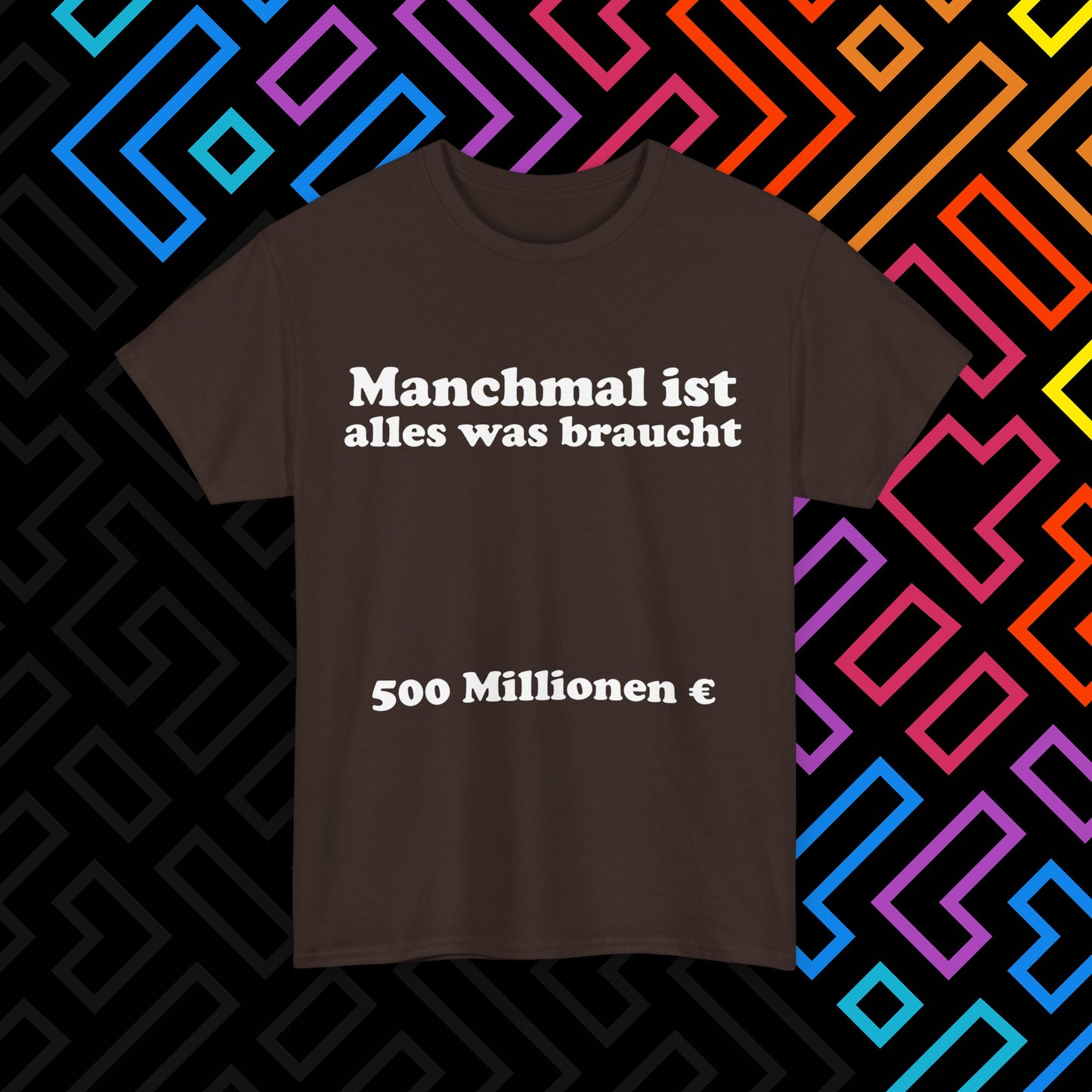 "Alles was man braucht" T-Shirt Unisex