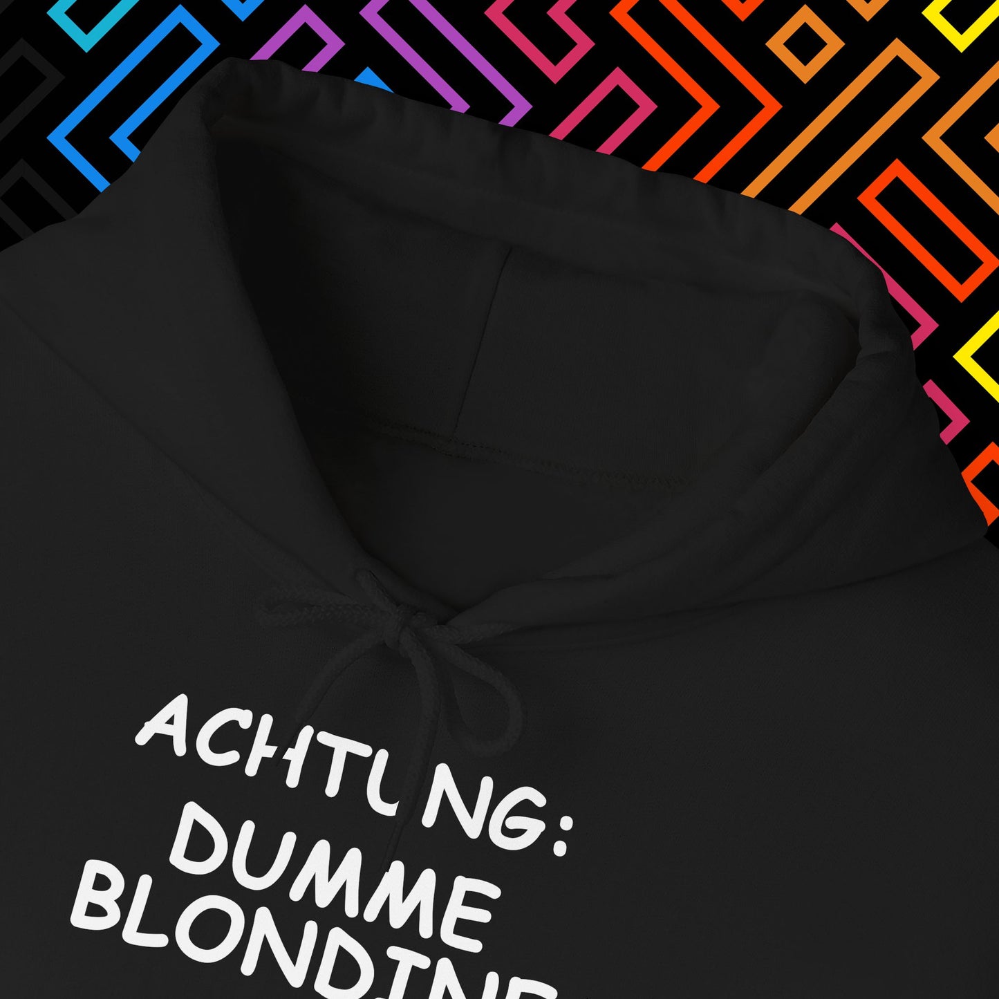 "Dumme Blondine" Hoodie Unisex