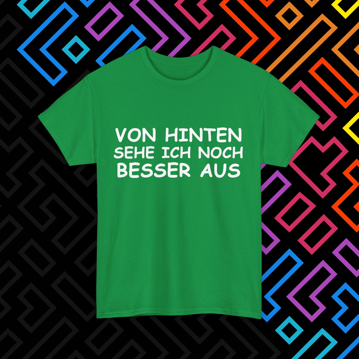 "Von Hinten" T-Shirt Unisex