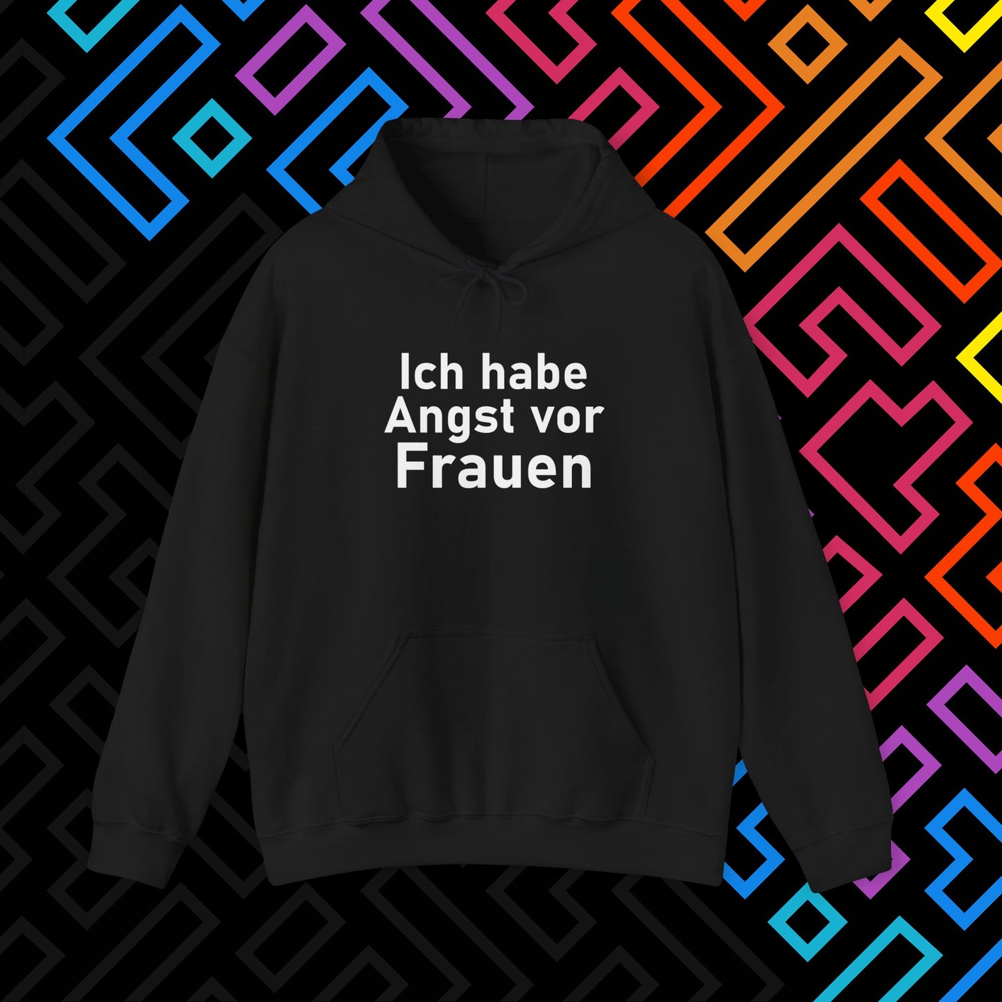 "Angst vor Frauen" Hoodie Unisex