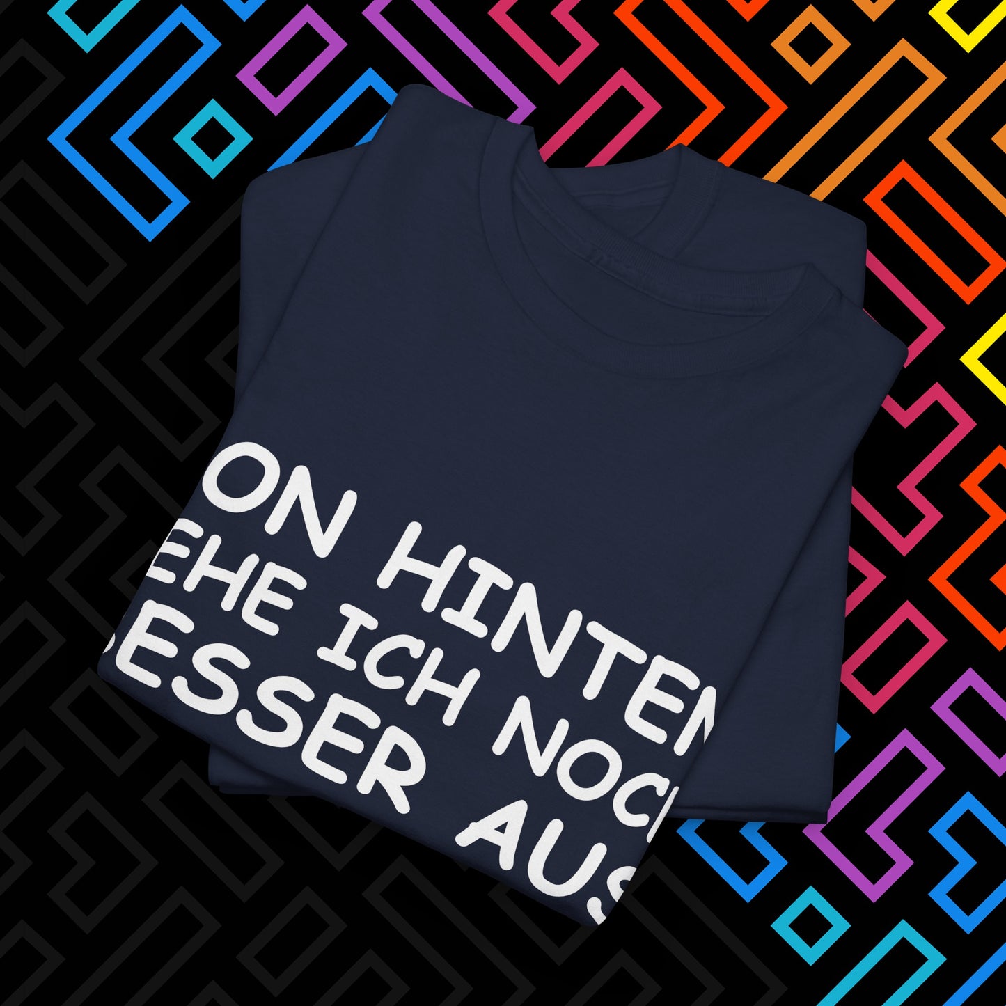 "Von Hinten" T-Shirt Unisex
