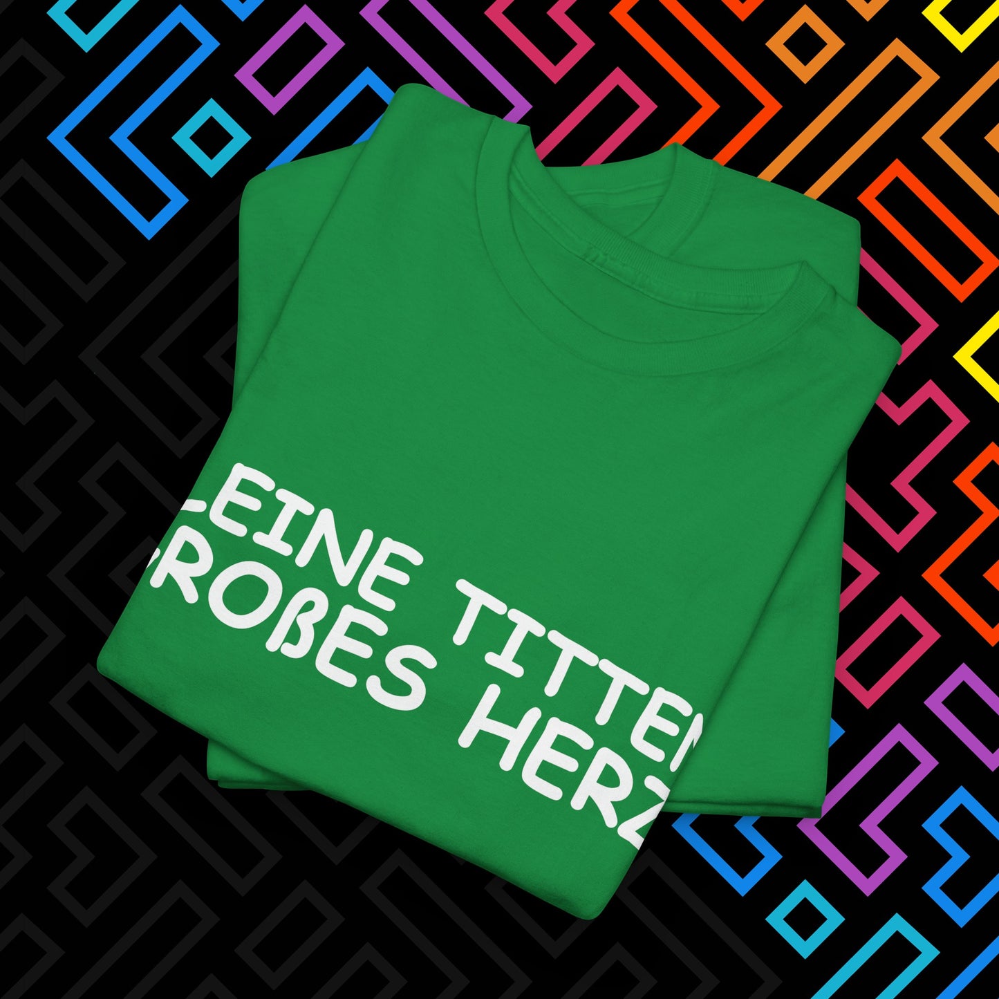 "Kleine Titten" T-Shirt Unisex