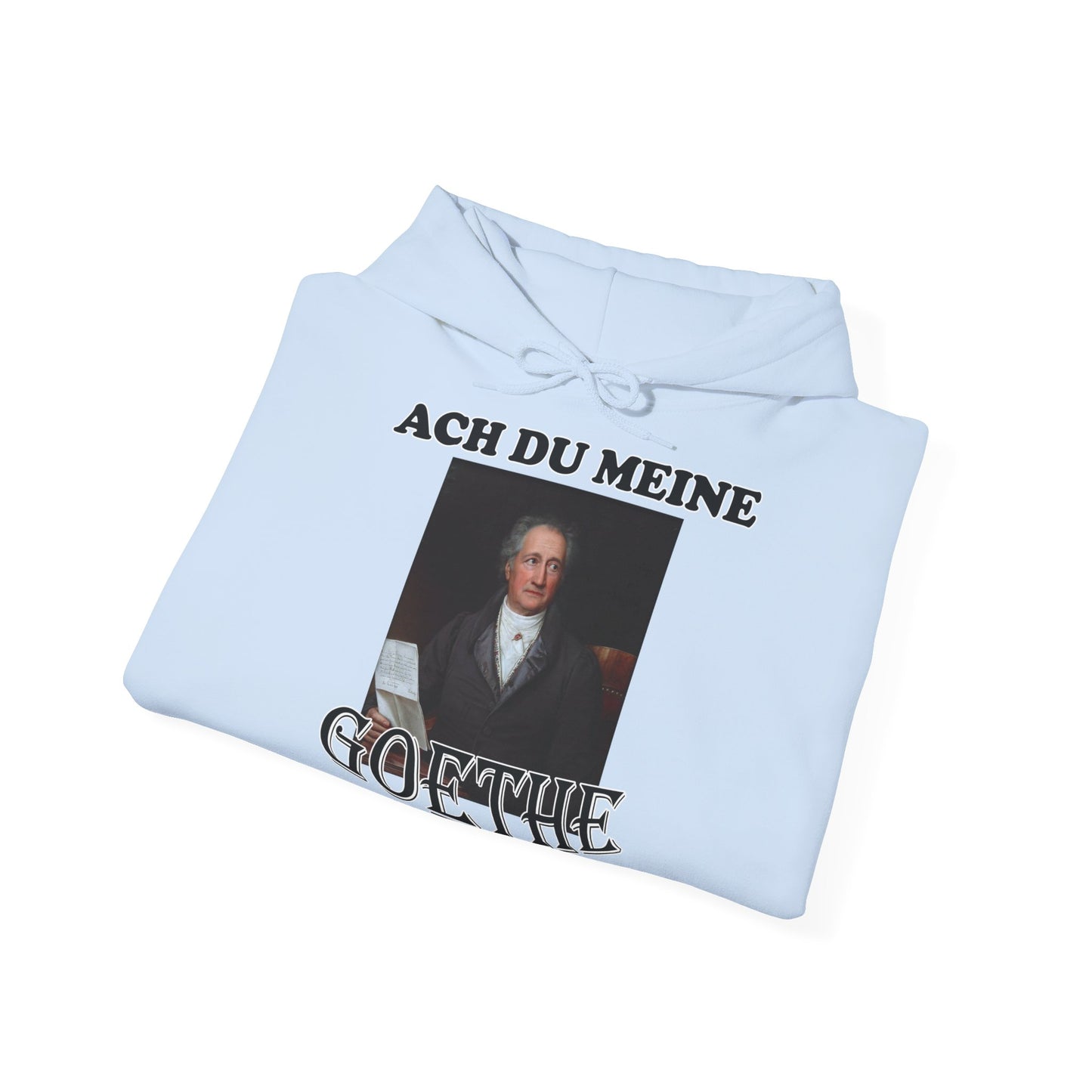 "Ach du meine Goethe" Hoodie Unisex