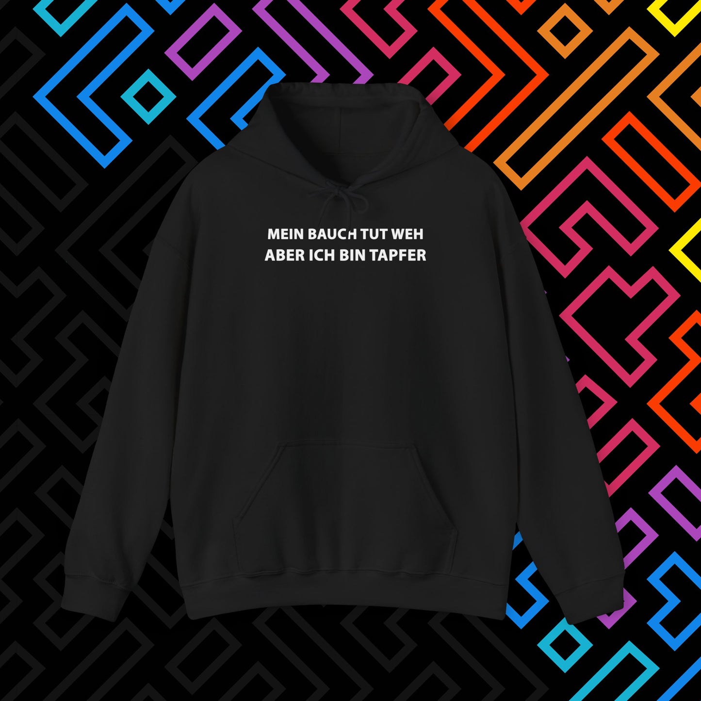 "Bauch tut weh" Hoodie Unisex