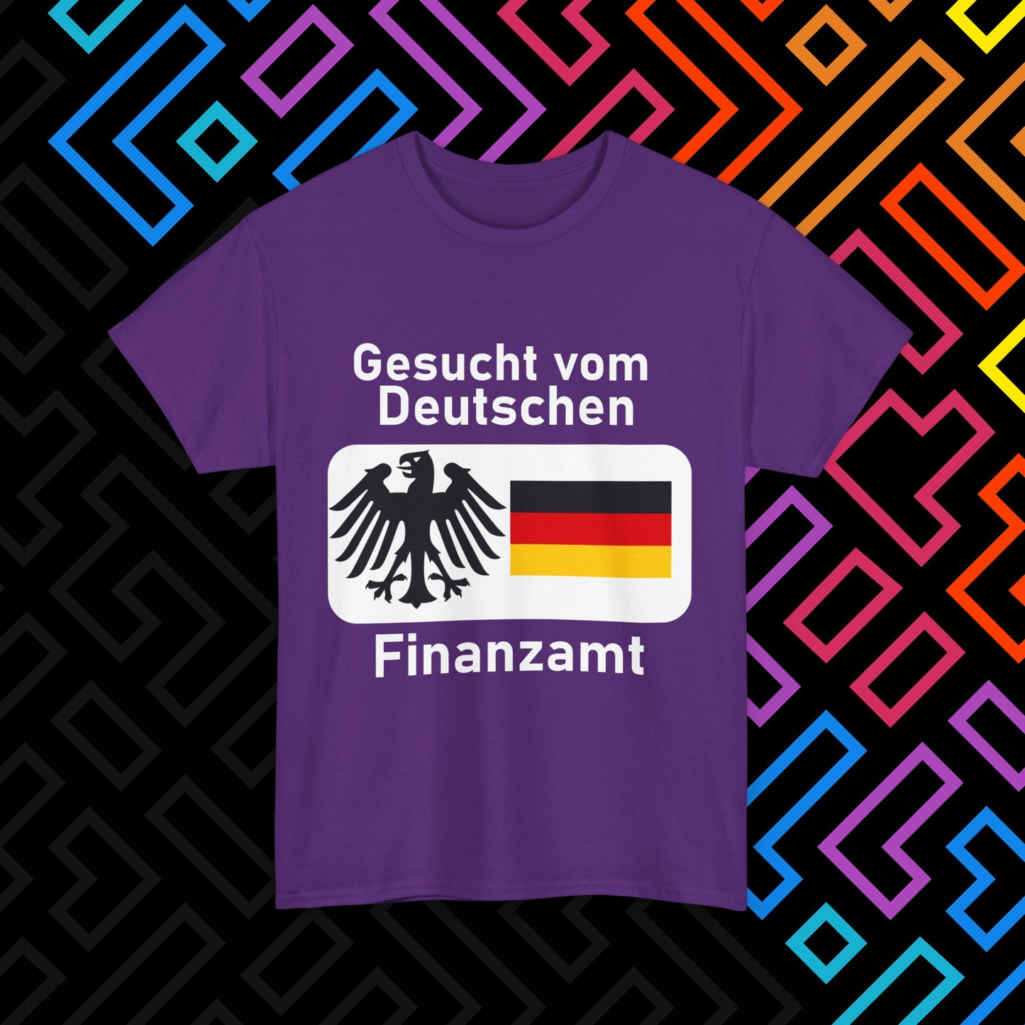 "Gesucht vom Finanzamt" T-Shirt Unisex