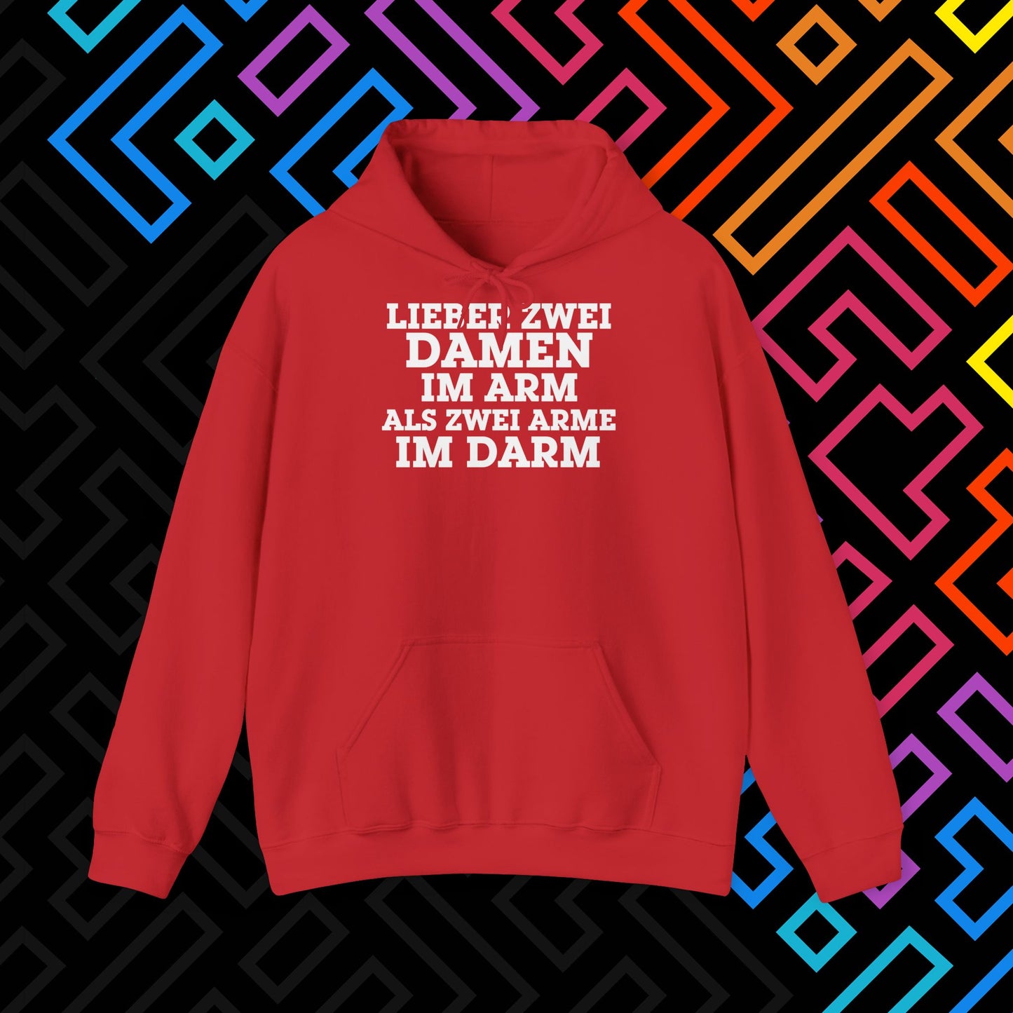 "Lieber zwei Damen im Arm" Hoodie Unisex