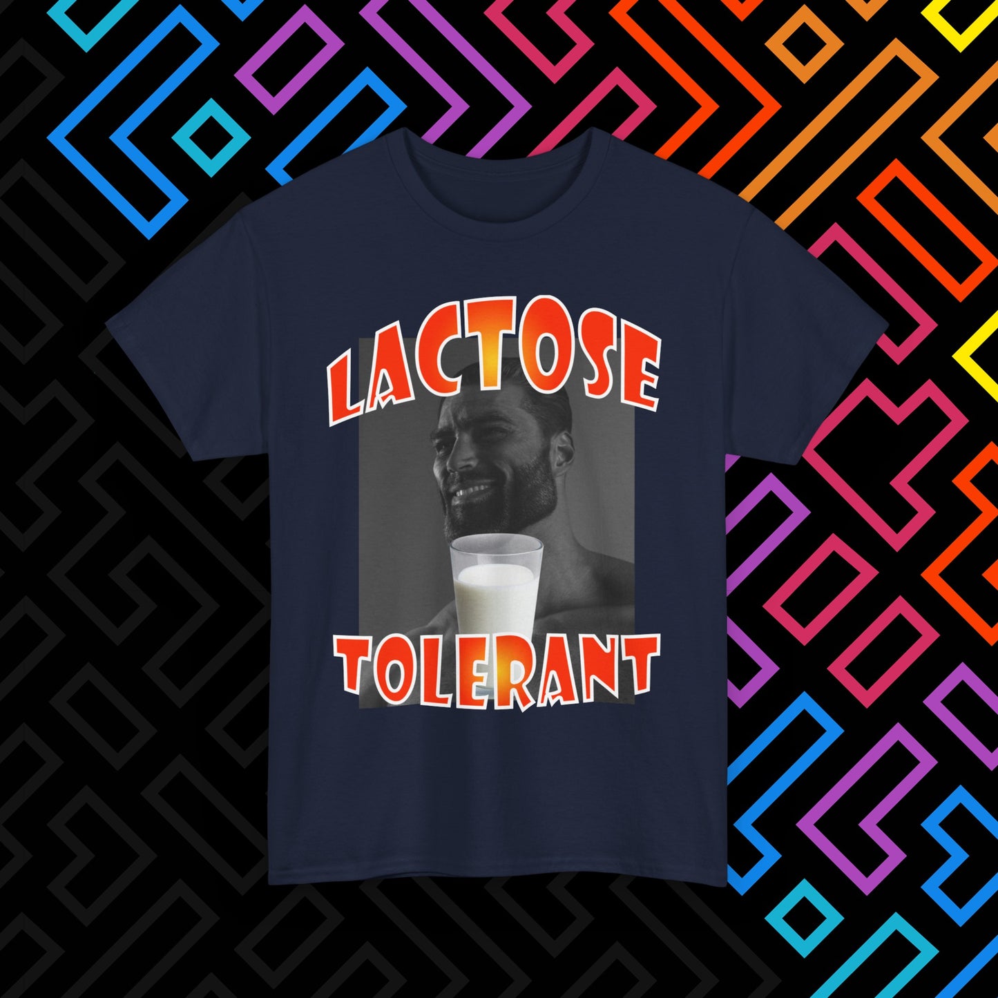 "Lactose Tolerant" T-Shirt Unisex