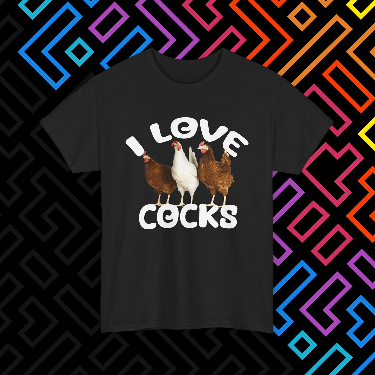 "I Love Cocks" T-Shirt Unisex