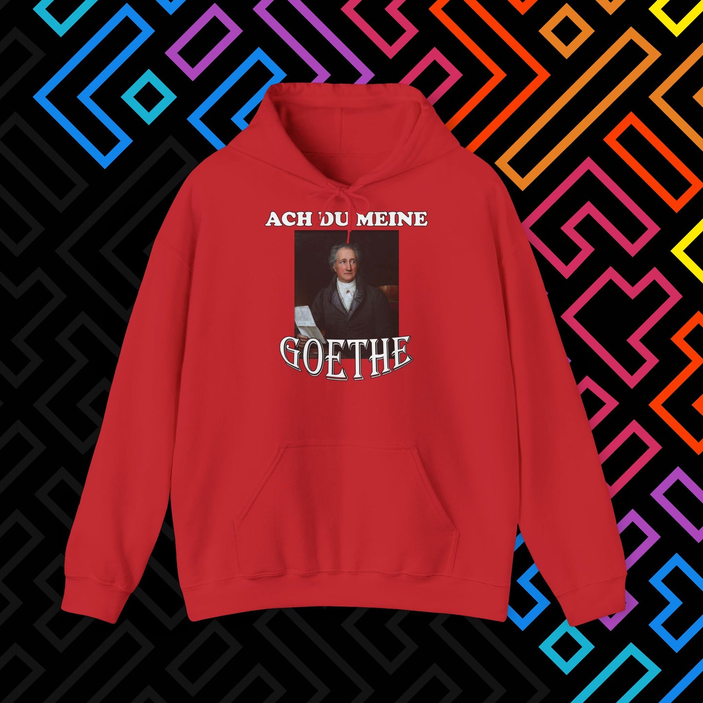 "Ach du meine Goethe" Hoodie Unisex