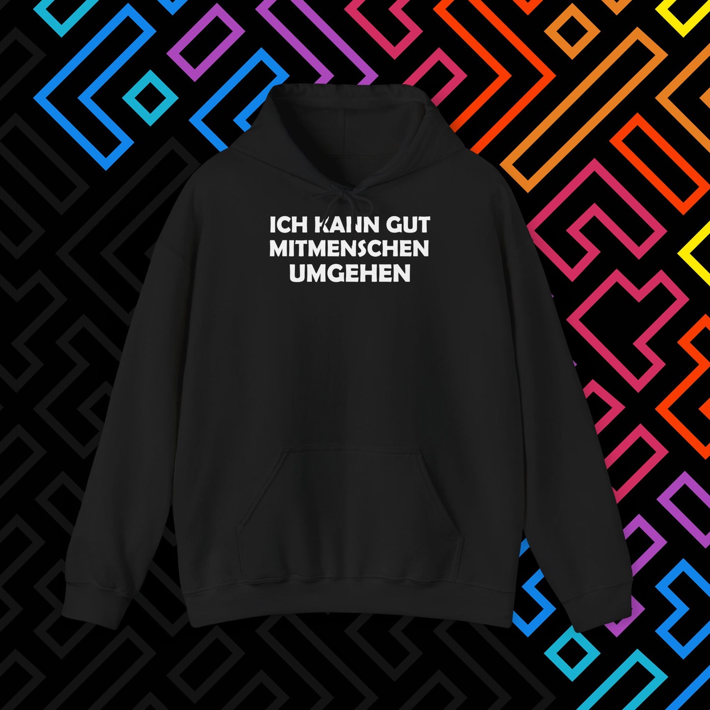 "Mitmenschen umgehen" Hoodie Unisex