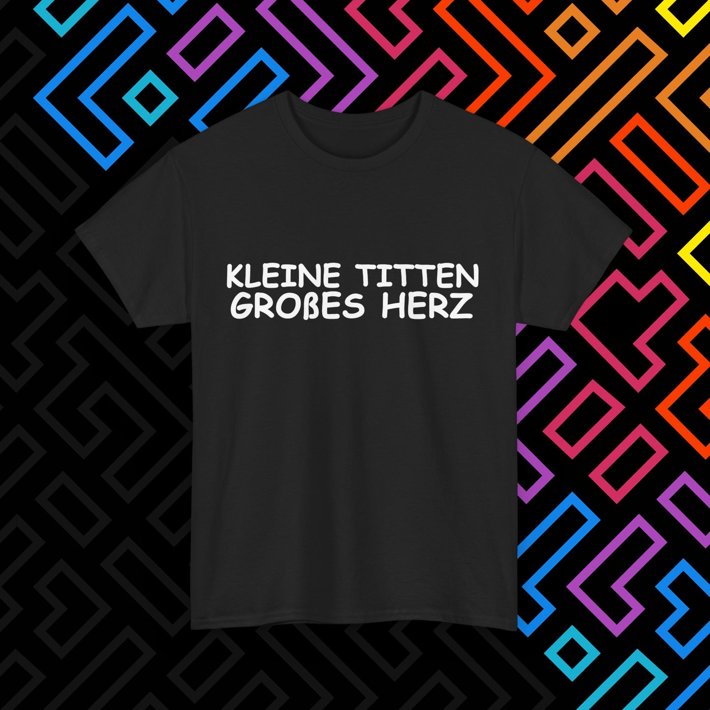 "Kleine Titten" T-Shirt Unisex
