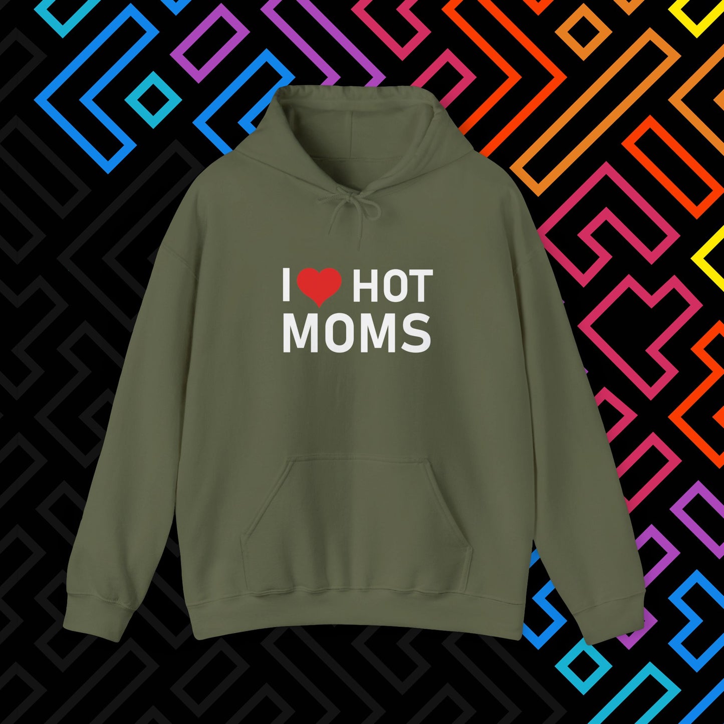 "I ❤️ Hot Moms" Hoodie Unisex