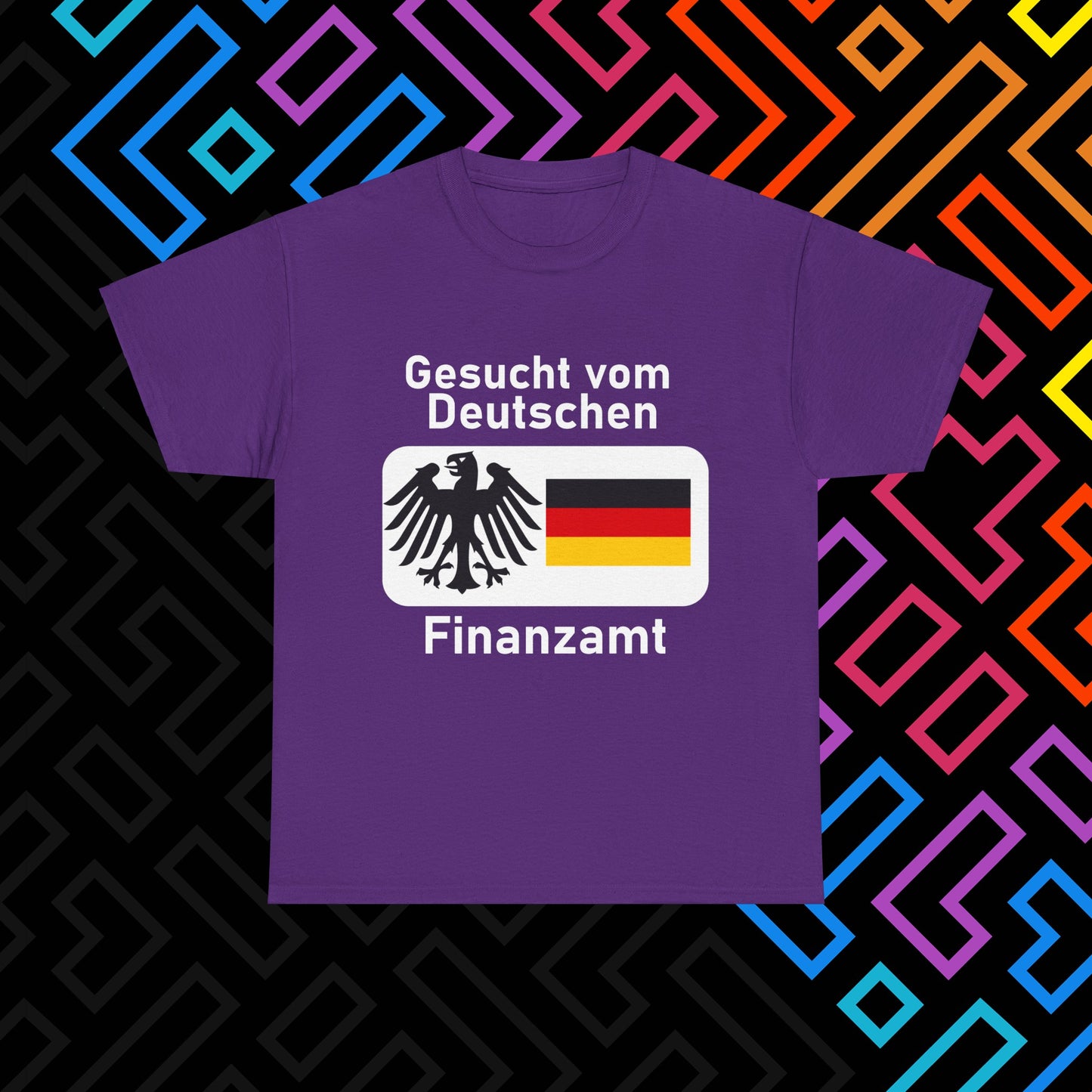 "Gesucht vom Finanzamt" T-Shirt Unisex