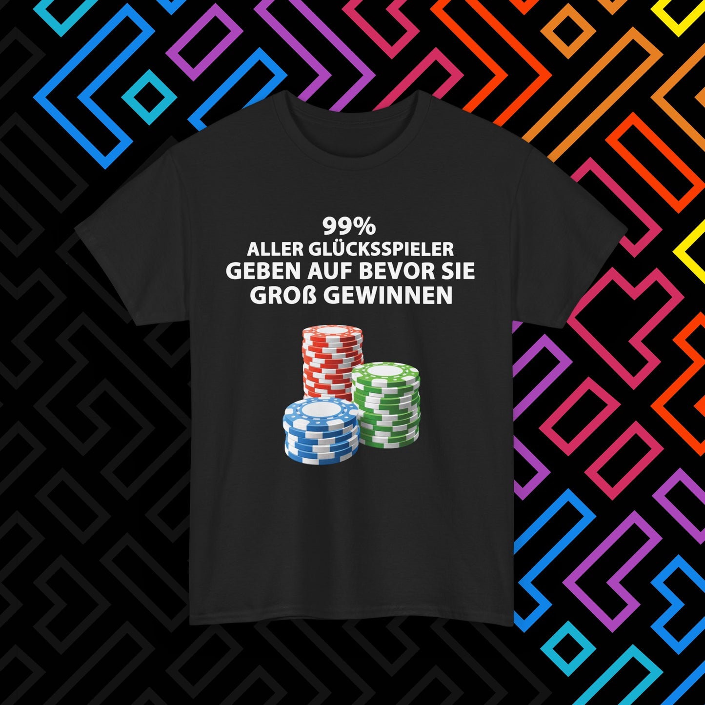"Glücksspiel" T-Shirt Unisex