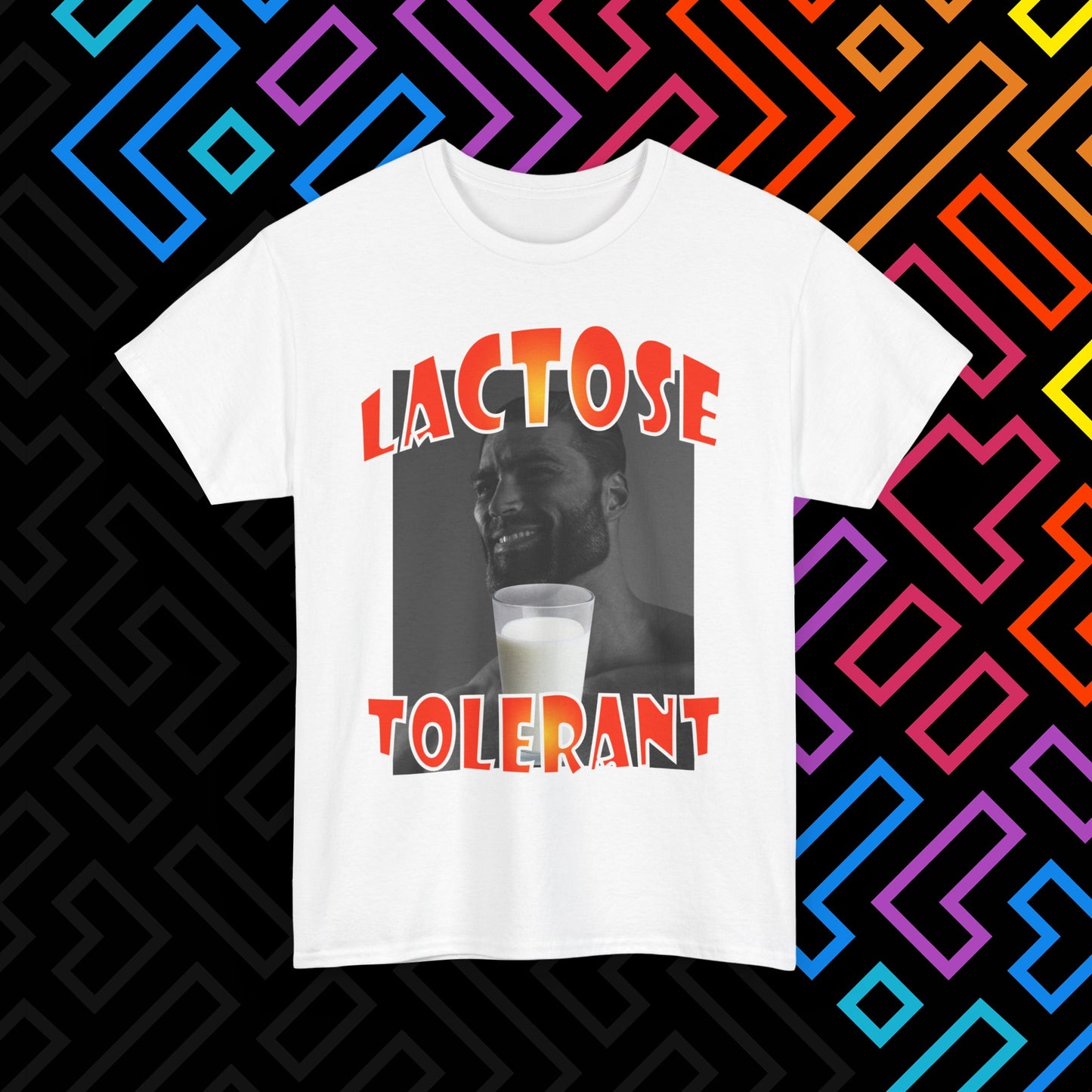 "Lactose Tolerant" T-Shirt Unisex