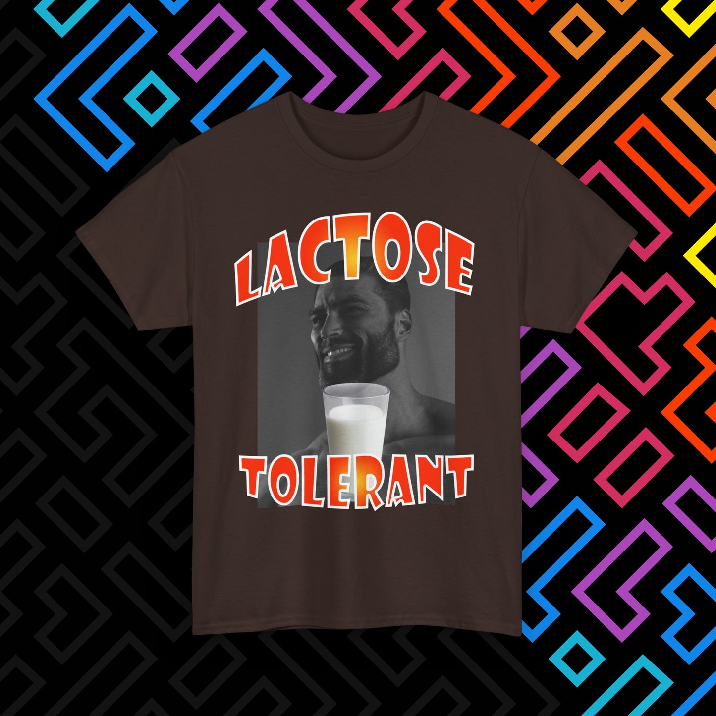 "Lactose Tolerant" T-Shirt Unisex