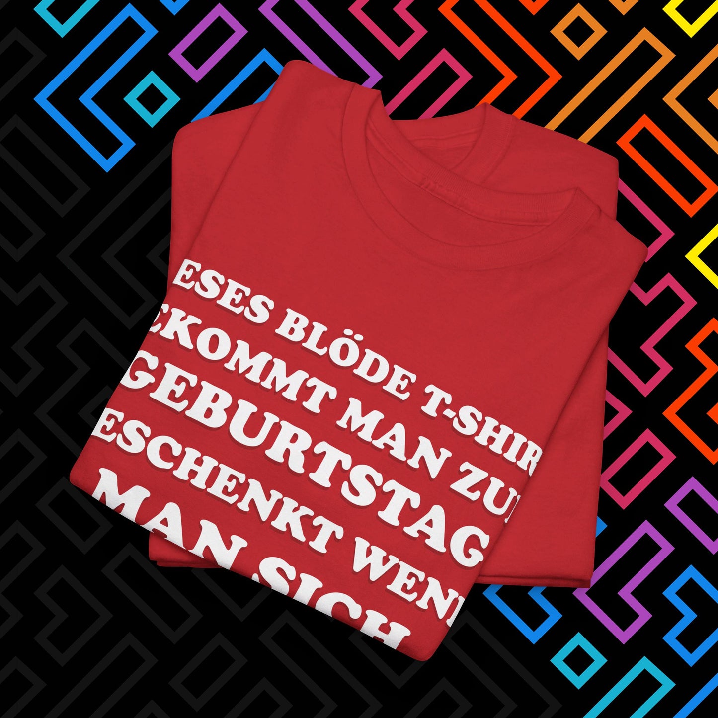 "Geburtstagsgeschenk" T-Shirt Unisex