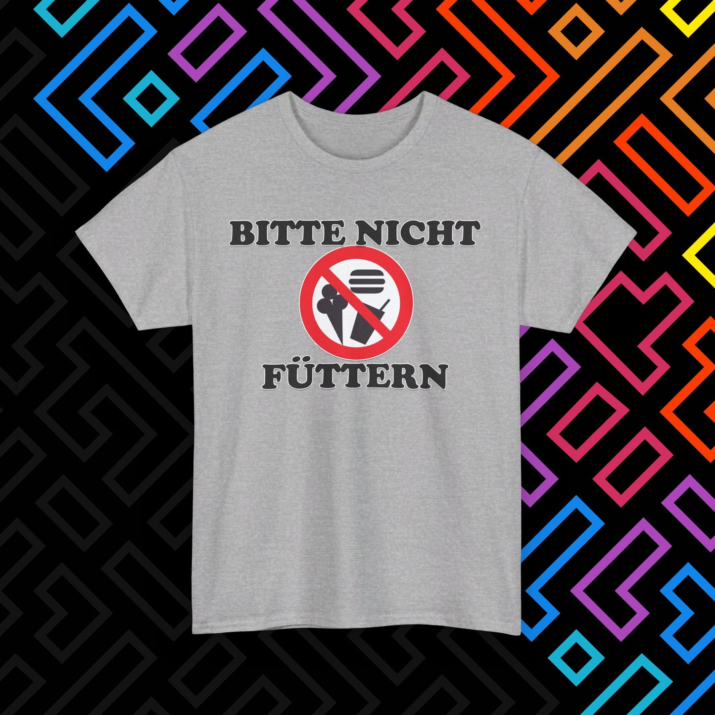 "Bitte nicht Füttern" T-Shirt Unisex