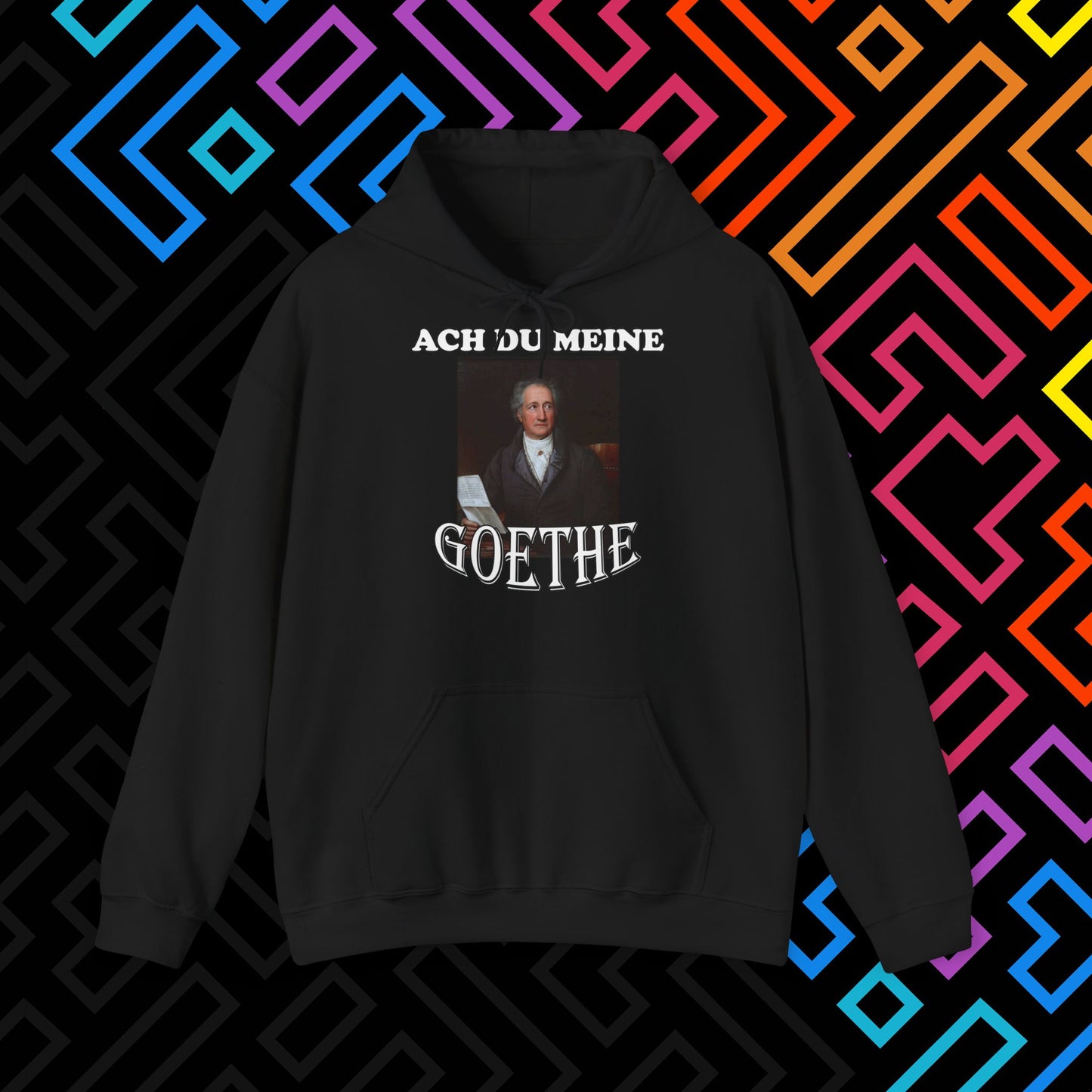 "Ach du meine Goethe" Hoodie Unisex