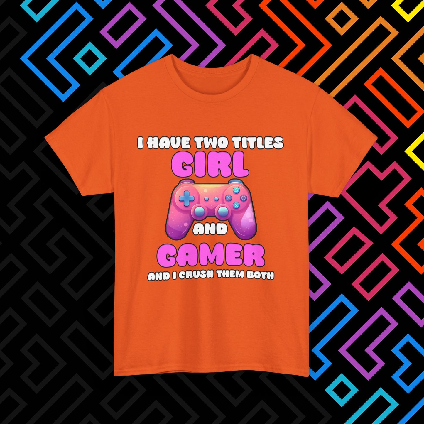 "Gamer Girl" T-Shirt Unisex
