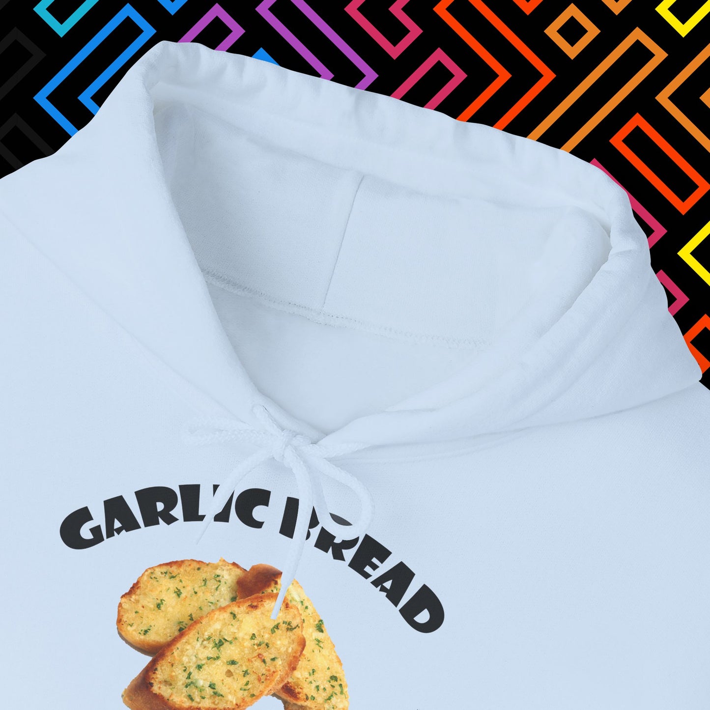"Garlic Bread Slut" Hoodie Unisex
