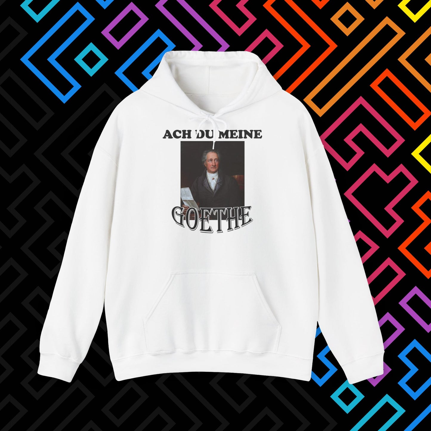 "Ach du meine Goethe" Hoodie Unisex