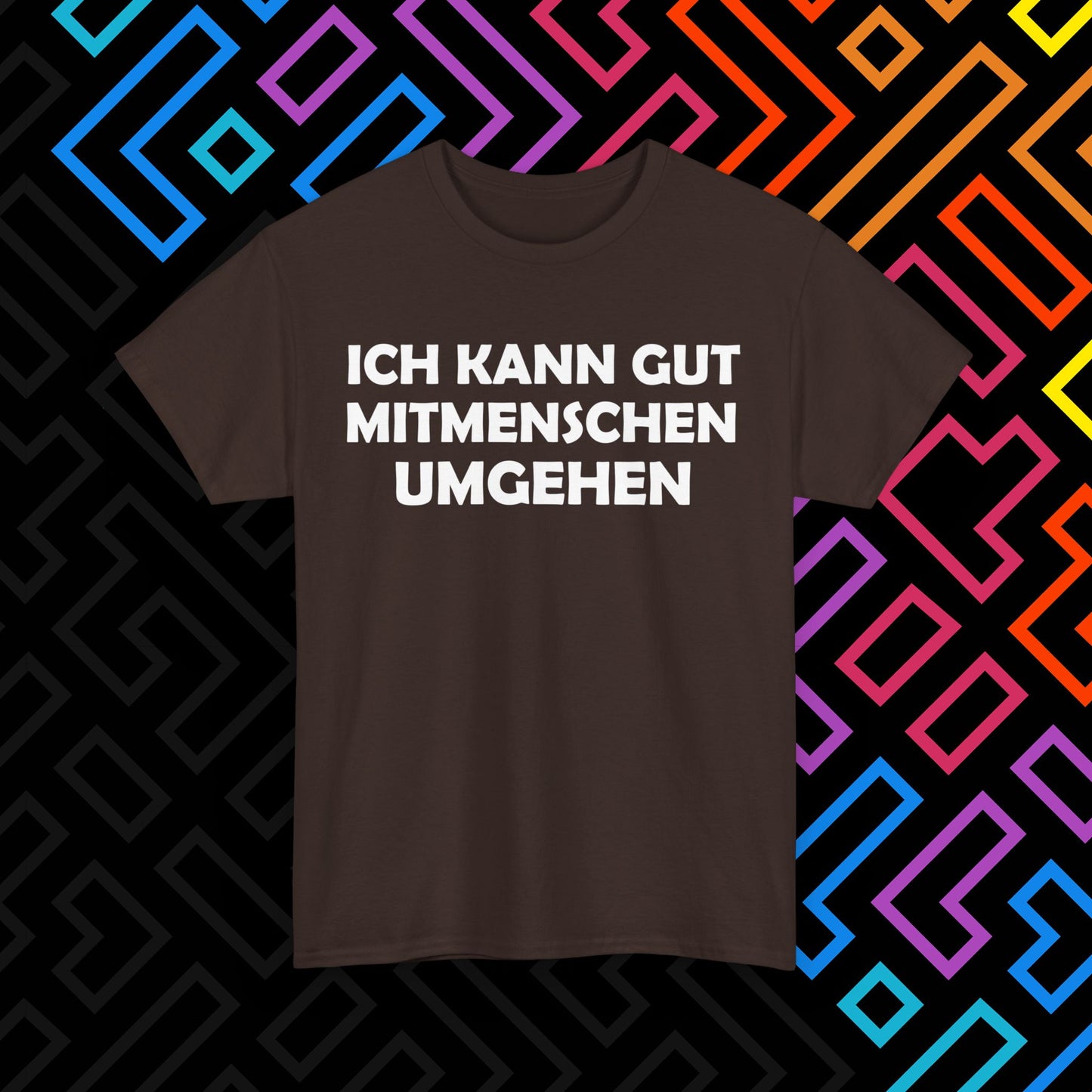 "Mitmenschen umgehen" T-Shirt Unisex