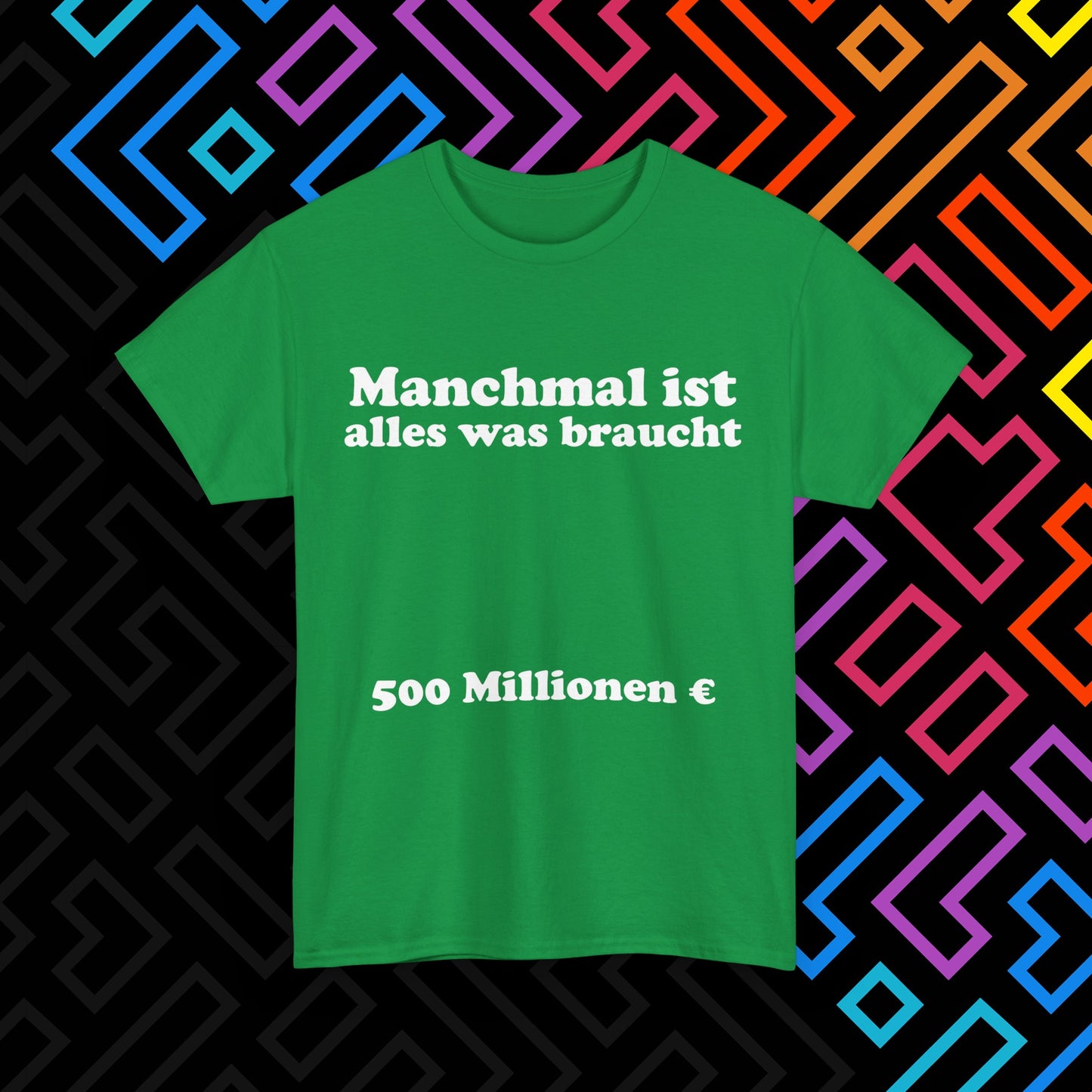 "Alles was man braucht" T-Shirt Unisex