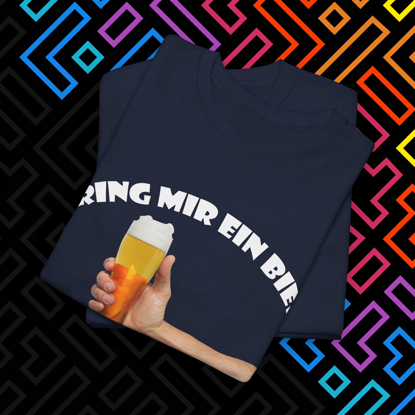 "Bring mir ein Bier" T-Shirt Unisex