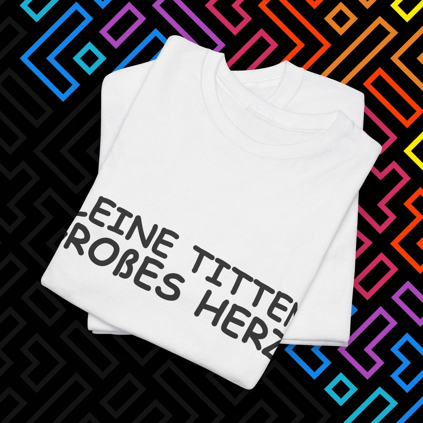 "Kleine Titten" T-Shirt Unisex