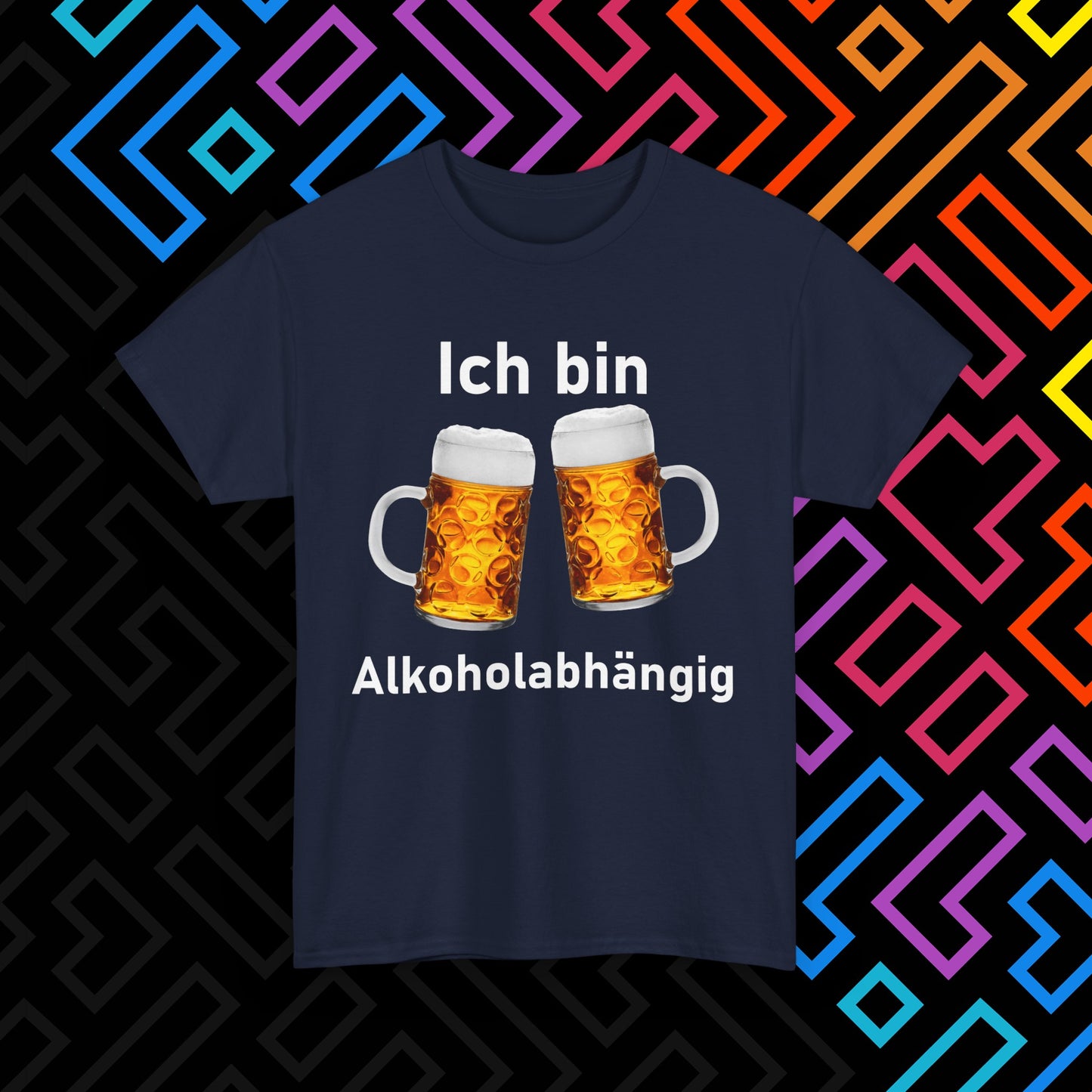 "Alkoholabhängig" T-Shirt Unisex