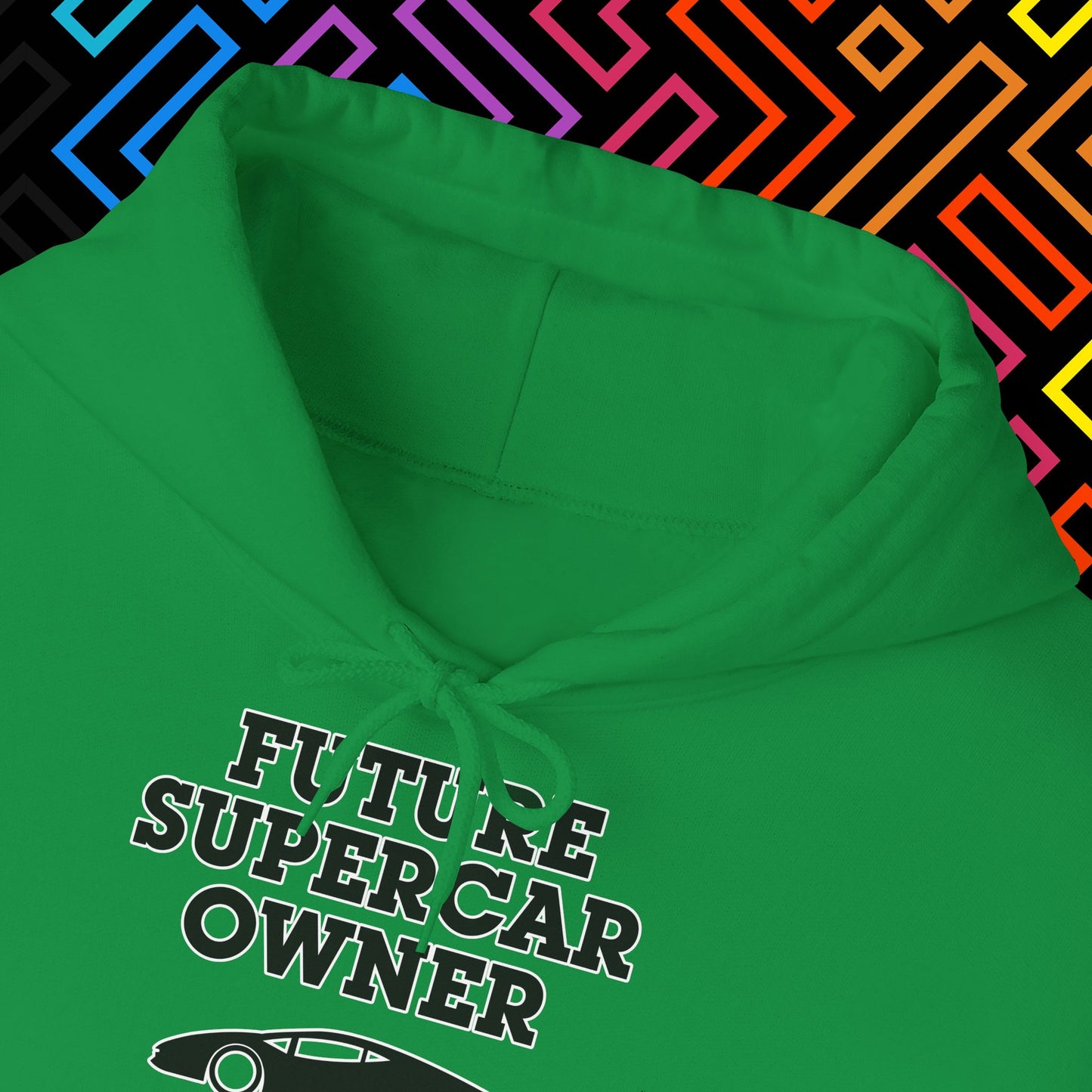 "Future Supercar Owner" Hoodie Unisex