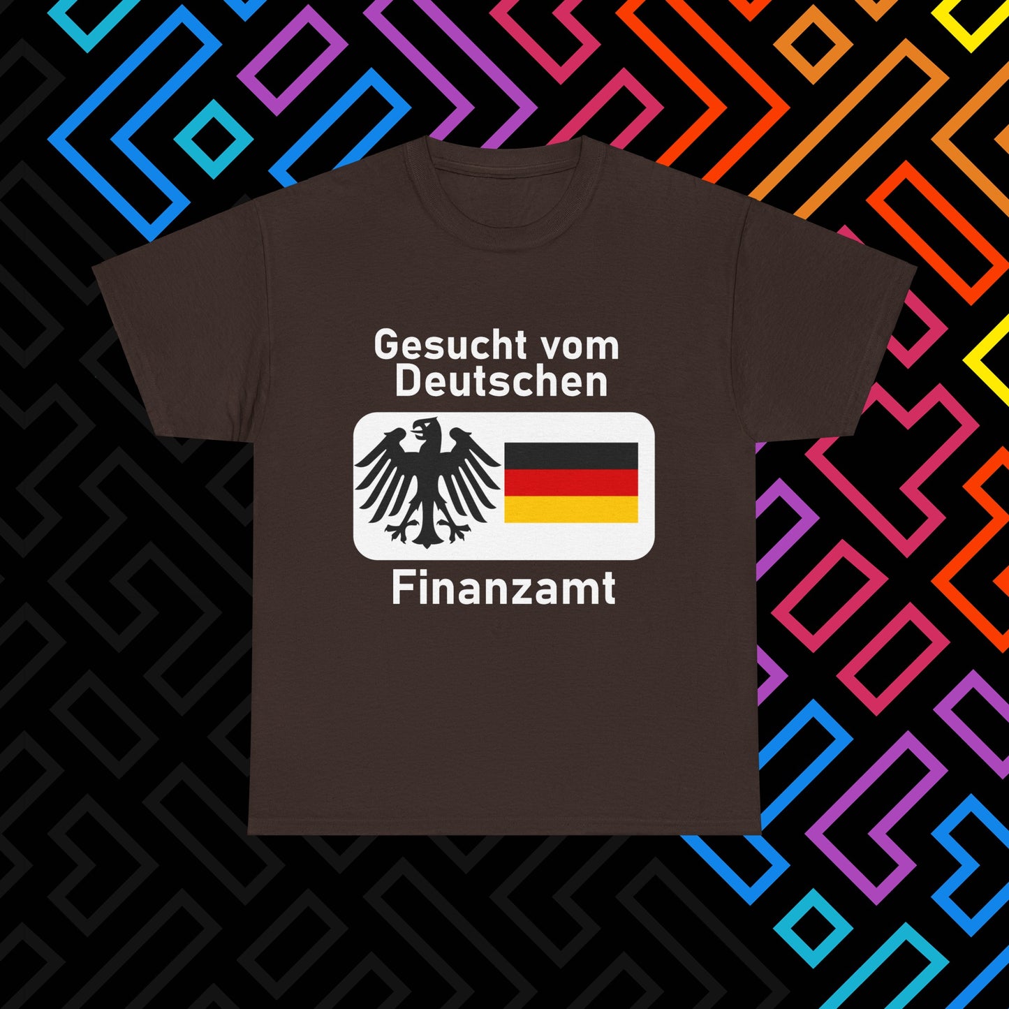 "Gesucht vom Finanzamt" T-Shirt Unisex
