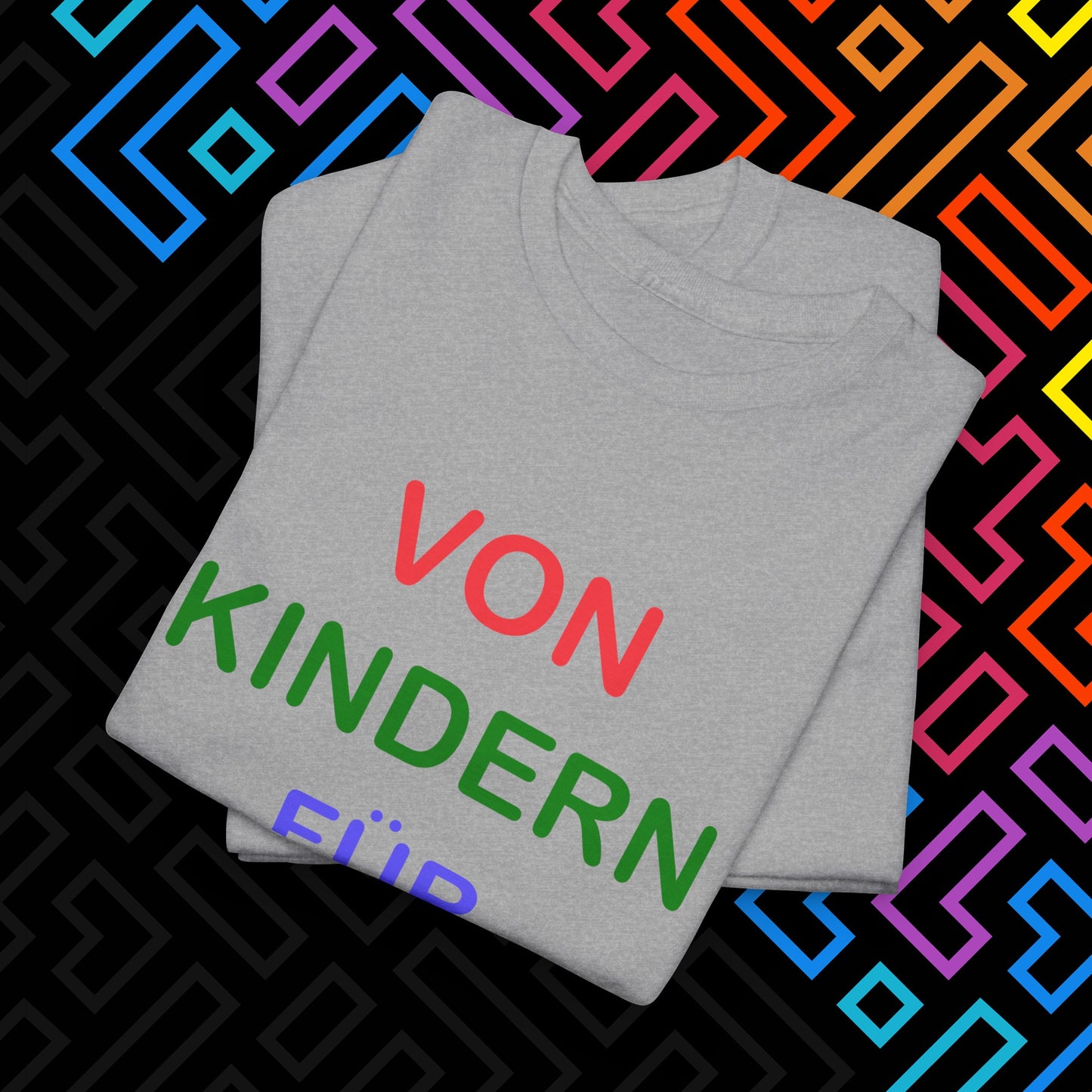 "Von Kindern" T-Shirt Unisex