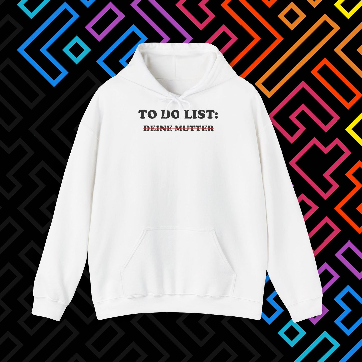 "To Do List" Hoodie Unisex