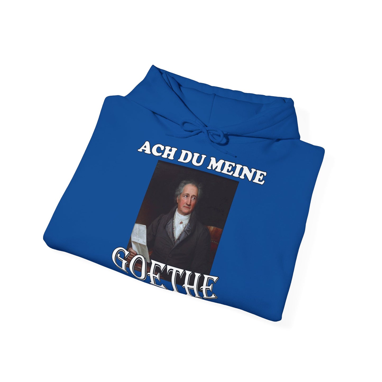"Ach du meine Goethe" Hoodie Unisex
