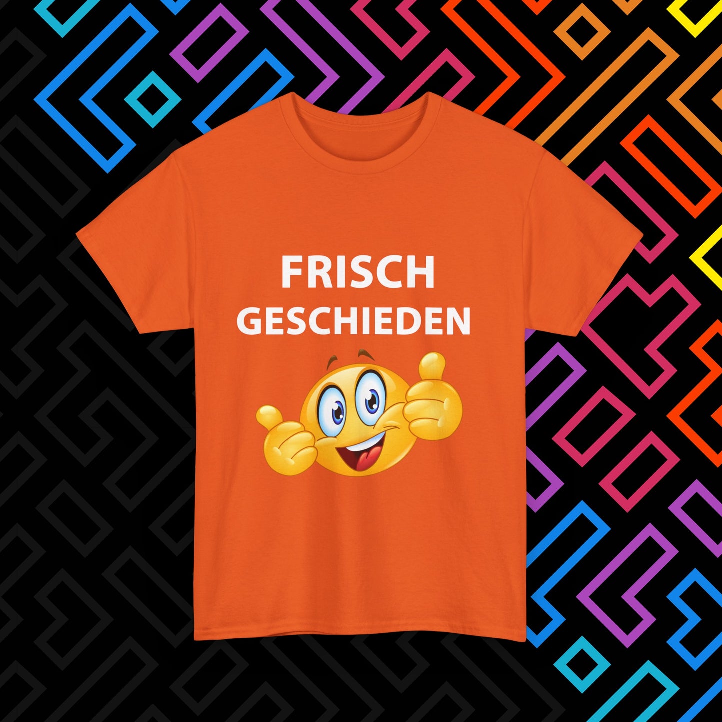 "Frisch Geschieden" T-Shirt Unisex
